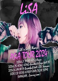 LiSA「LiVE is Smile Always〜ASiA TOUR 2024〜」ソウル公演