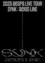 2025 aespa(エスパ) LIVE TOUR「SYNK : aeXIS LINE」in SEOUL