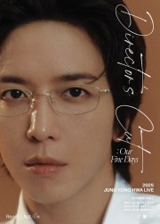 2025 JUNG YONG HWA(ジョン・ヨンファ) LIVE「Director’s Cut : Our Fine Days」