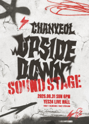 CHANYEOL(チャニョル／EXO)「Upside Down : Sound Stage」 