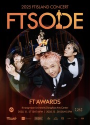 2025 FTISLAND(FTアイランド) CONCERT「FTSODE」